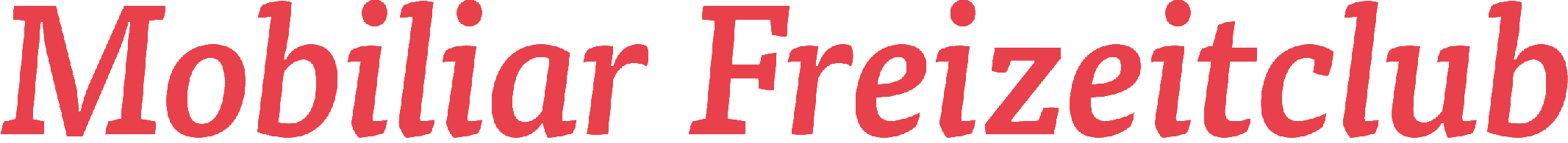 Mobiliar Freizeitclub